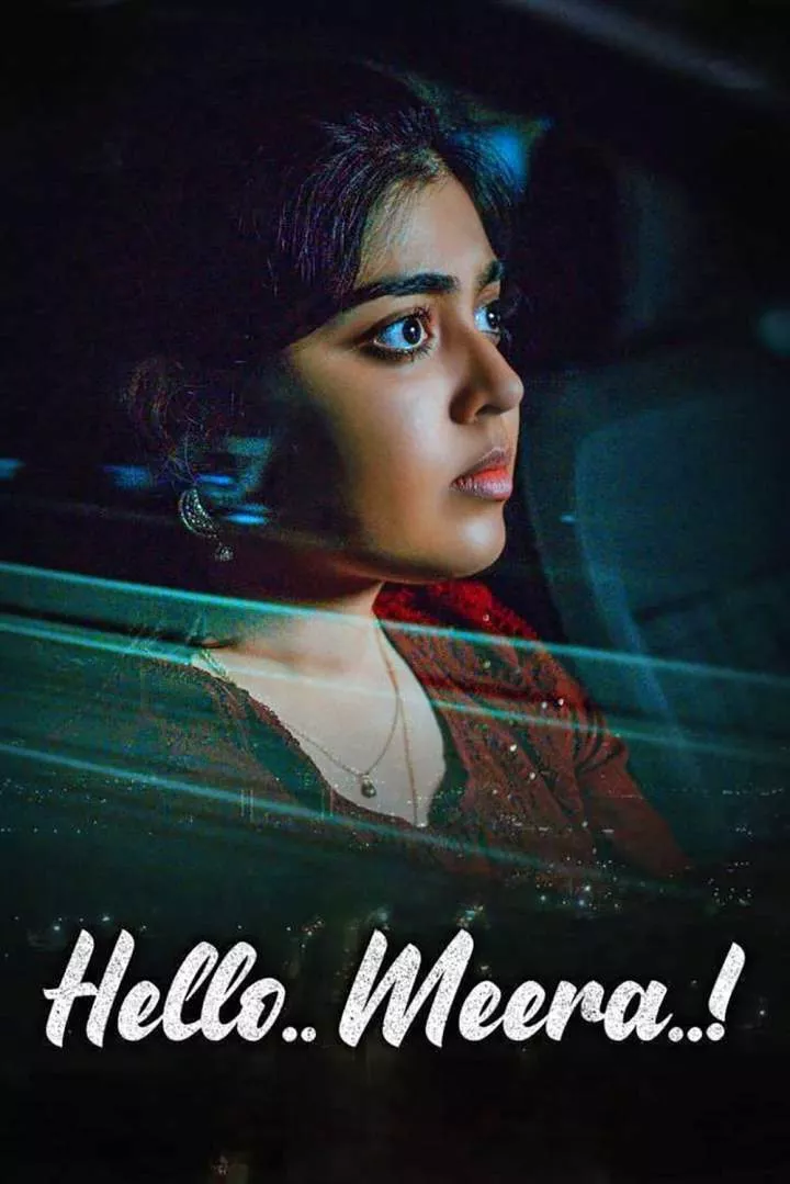 Hello Meera (2023) [Indian]