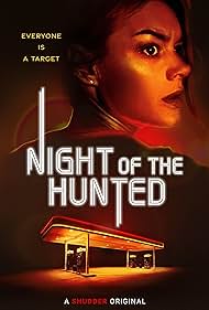 Night of the Hunted (2023) 1 MV5BM2RlN2FjMjQtNmEwOS00OTRiLWEyNTEtMTlkYzQ2ZTFjNWVkXkEyXkFqcGdeQXVyMzQyMDgzOTU@. V1 QL75 UX190 CR02190281
