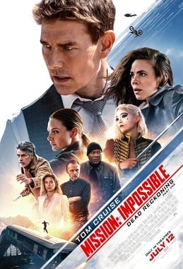 Mission: Impossible – Dead Reckoning Part One (2023) 1 Mission Impossible – Dead Reckoning Part One poster