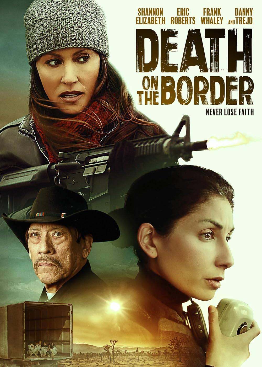 Death On The Border (2023) 1 MV5BYmJhNzIwNzctMGNhZC00ZWM1LWI3YjQtMWY4YzMwOWM5YzBkXkEyXkFqcGdeQXVyMTcyOTgwMTQ@. V1 FMjpg UX1000