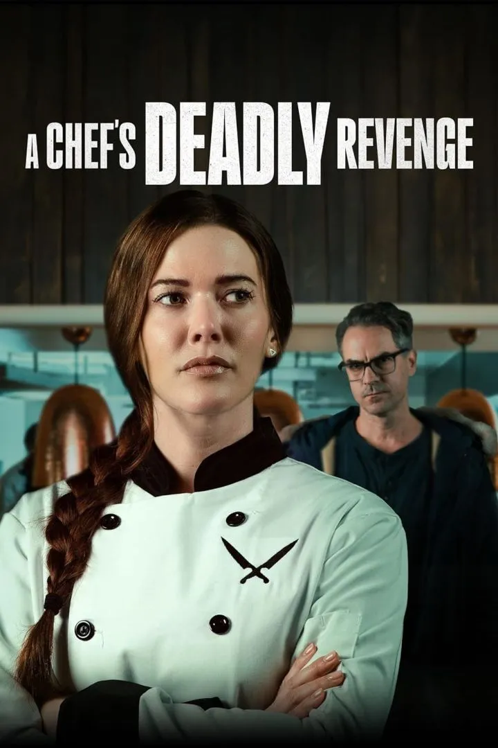 A Chef’s Deadly Revenge (2024) 1 A Chefs Deadly Revenge 2024 download netnaija