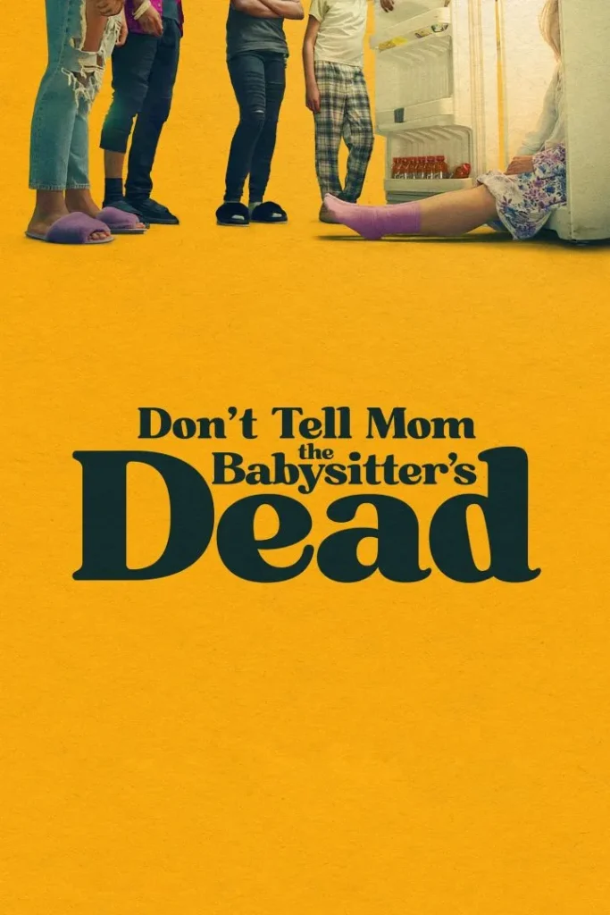Dont Tell Mom the Babysitters 2024 download netnaija