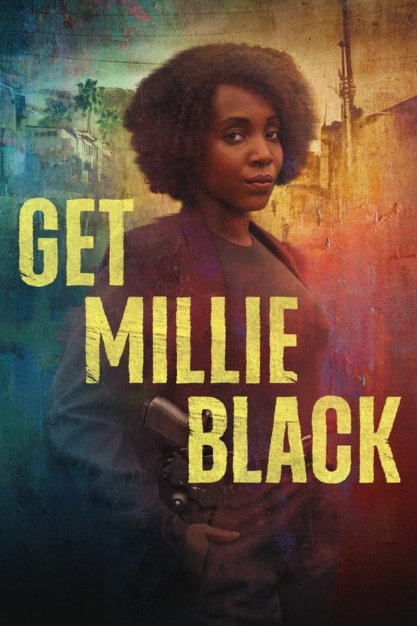 Get Millie Black [Complete Season 1]