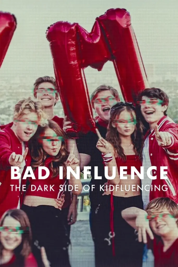 Bad Influence The Dark Side of Kidfluencing download Netnaija.biz