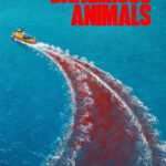 Dangerous Animals (2025)