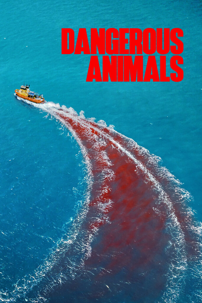 Dangerous Animals 2025 Download NetNaija.biz