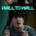 Wall to Wall (2025) [Korean]
