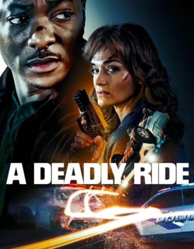 A Deadly Ride 2025 Download NetNaija.biz