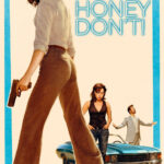 Honey Don’t! (2025)